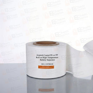 Aramid-Coated PE or PP Roll as High Temperature Battery Separator, CHTBSAR