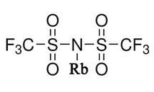 RbTFSI {[Rubidium bis(trifluoromethanesulfonyl)imide], >99.95%} Powder as Electrolyte Additive for Lithium-Ion Battery, 10-50 g/bottle, CLIBEARbTFSI
